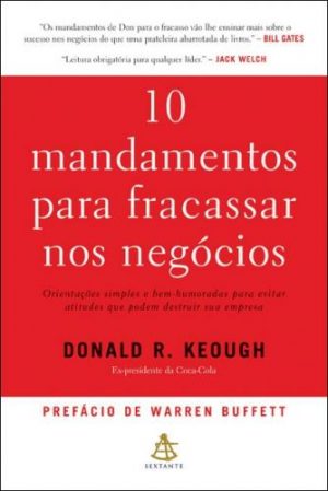 #00278 - 10 mandamentos para fracassar nos negócios
