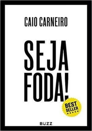 #00821 - Seja Foda