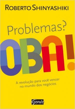#00367 Problemas? Oba!