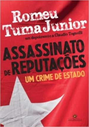 #00381 Assassinato de Reputações - Um Crime de Estado