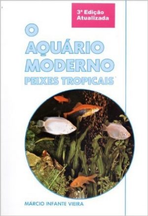 #00380 O Aquário Moderno - Peixes Tropicais