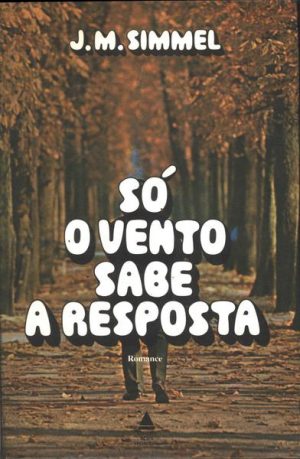 #00477 Só o Vento Sabe a Resposta
