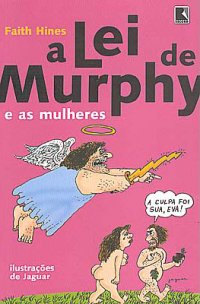 #00203 - A Lei de Murphy e as Mulheres