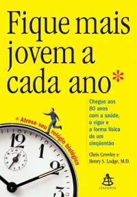 #00218 - Fique Mais Jovem a Cada Ano