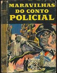 #00496  Maravilhas do Conto Policial