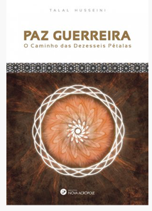 #00834 PAZ GUERREIRA O CAMINHO DAS DEZESSEIS PÉTALAS