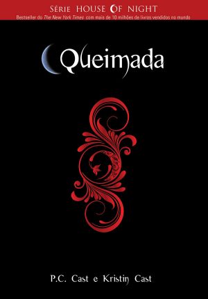 #00130 - Queimada - Série House of Night - Livro 7