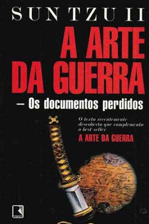 #00222 - A Arte da Guerra - Os Documentos Perdidos