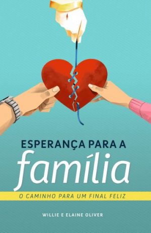 #00663 Esperança para a família - O caminho para um final feliz