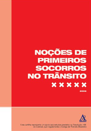 #00337 - Cartilha - Noções de Primeiros Socorros no Trânsito