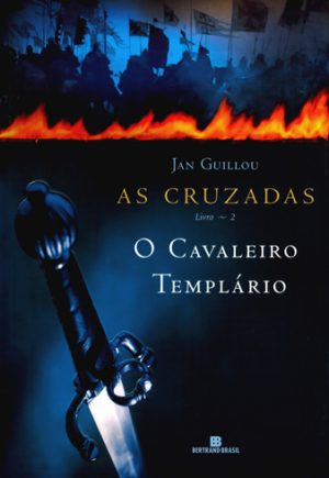#00303 - As Cruzadas - O Cavaleiro Templário - vol. 2