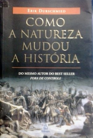 #00181 - Como a Natureza Mudou a História