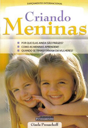 #00254 - Criando Meninas