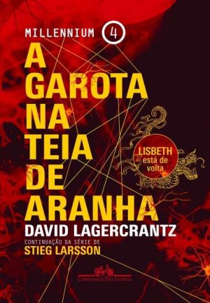 #00636 A Garota na Teia de Aranha - Millenium - Vol. 4