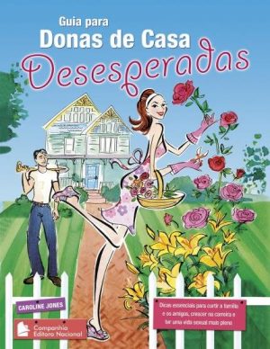#00652 Guia Para Donas de Casa Desesperadas