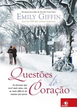 #00630 Questões do Coração - As Pessoas Que Você Mais Ama, São As Mais Difíceis de Manter Por Perto