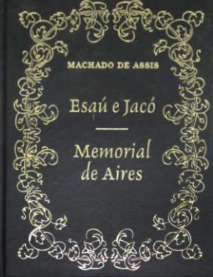 #00062 - Esaú e Jacó - Memorial de Aires