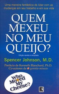 #00505 Quem Mexeu no Meu Queijo?