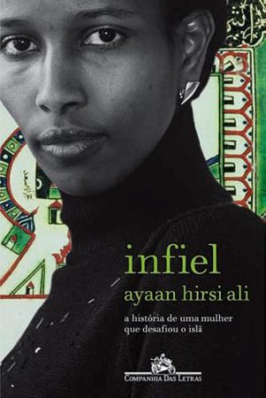 #00548 Infiel - A História de Uma Mulher Que Desafiou o Islã
