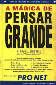 #00778 A mágica de pensar grande
