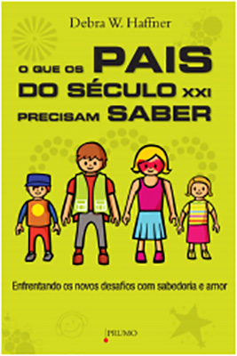 #00257 - O Que os Pais do Século XXI Precisam Saber