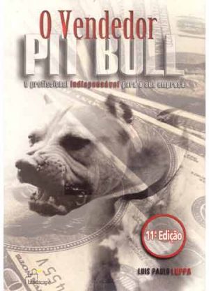 #00240 - O Vendedor Pit Bull