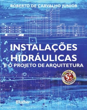 #00950 INSTALAÇÕES HIDRÁULICAS E O PROJETO DE ARQUITETURA