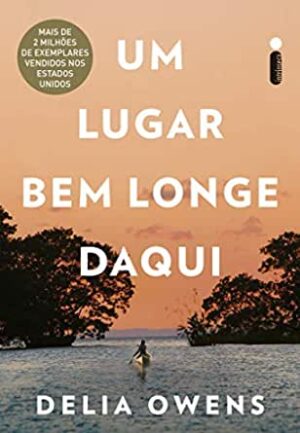 #00904 UM LUGAR BEM LONGE DAQUI